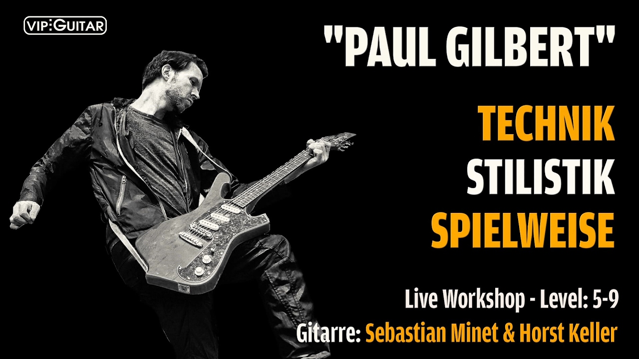 Paul Gilbert - Sound - Stilistik