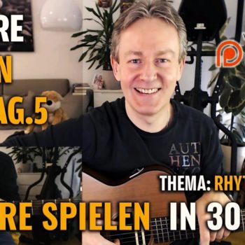 Gitarre lernen Tag 5