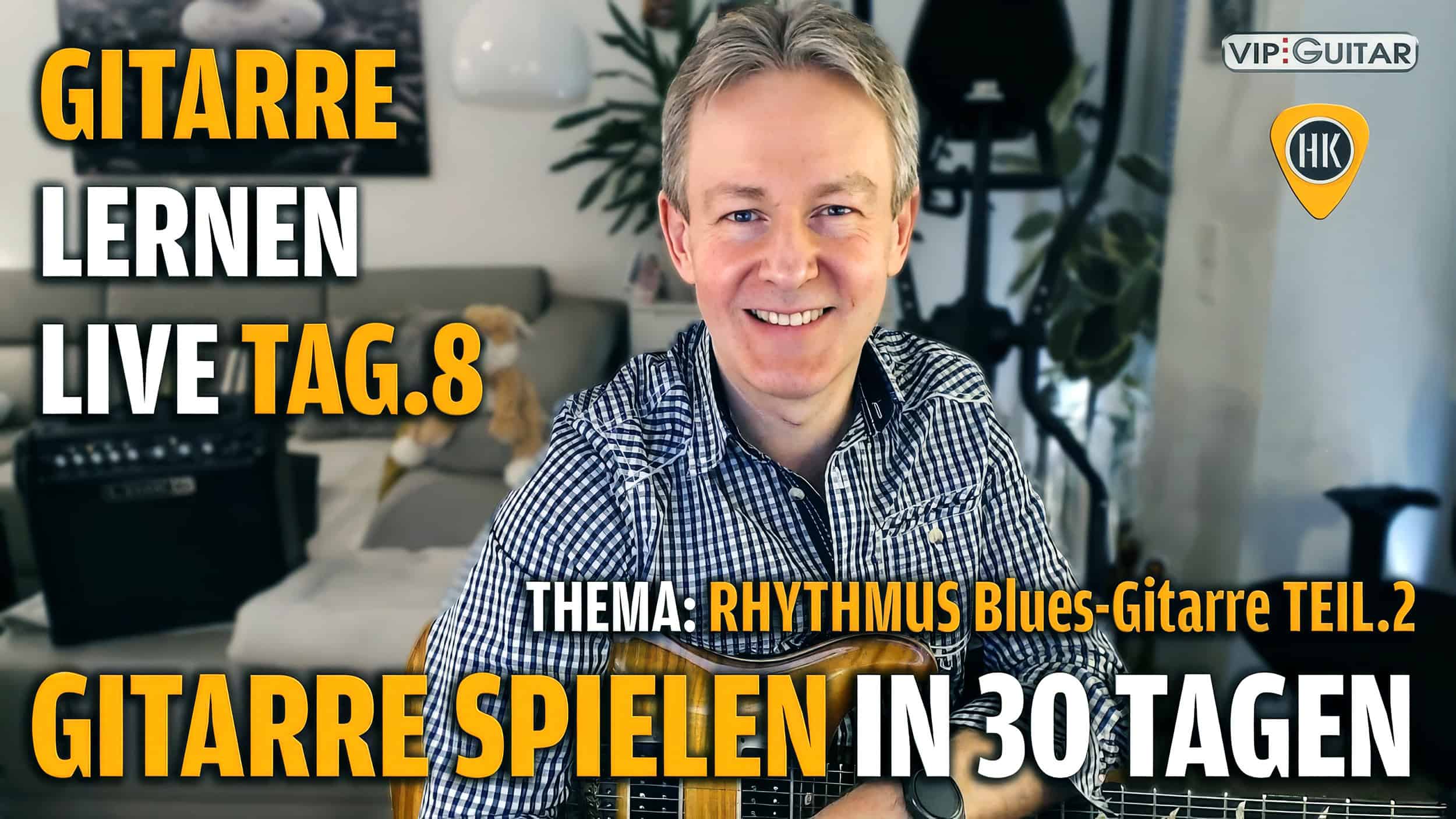 Gitarre lernen in 30 Tagen – Tag 8