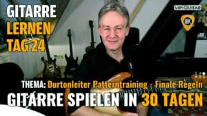 Gitarre lernen Tag 24 - Die beiden finalen Grundregeln