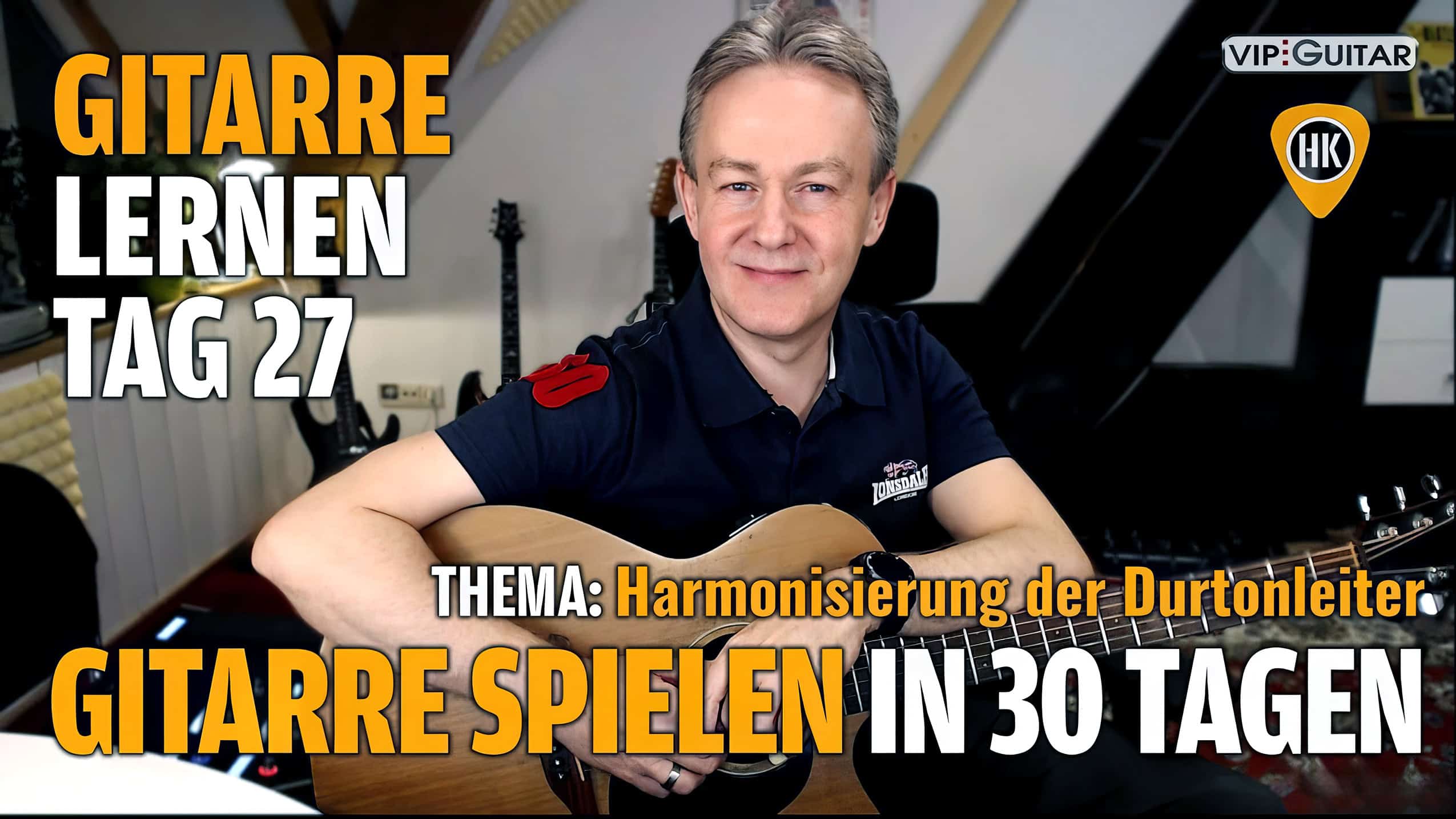 Gitarre lernen Tag 27 – die Harmonisierung der Durtonleiter.
