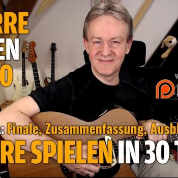 Gitarre lernen in 30 Tagen - Tag 30