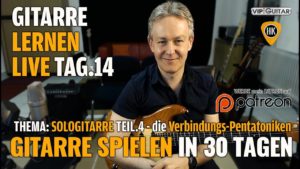 Gitarre lernen Tag 14