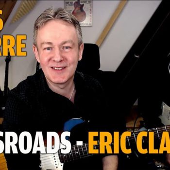 Bluesgitarre - Fortgeschrittenen Kurs Tag 6 - Eric Clapton - Crossroads
