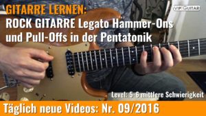 Legato Hammer-Ons und Pull-Offs in der Pentatonik