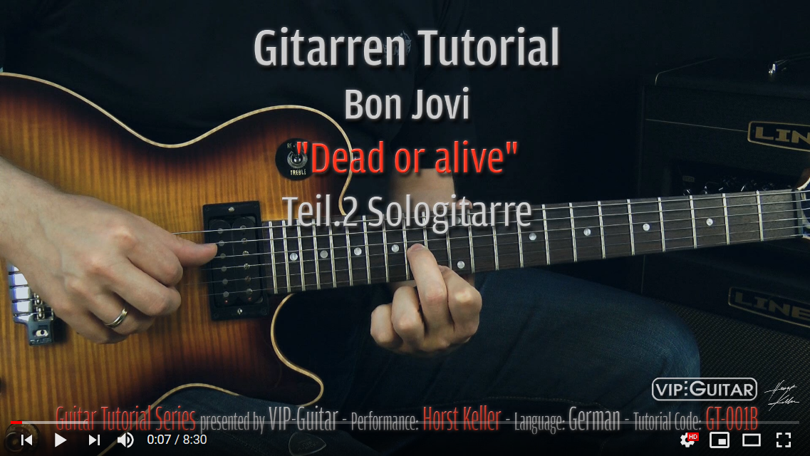 Giutarren Tutorial - Bon Jovi - Dead or alive Teil 2