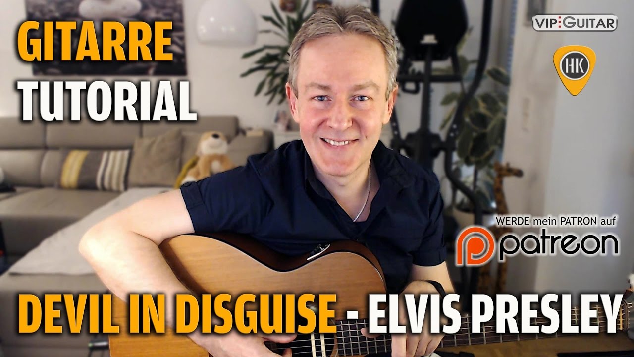 Songtutorial - Devil in Disguise - Elvis Presley
