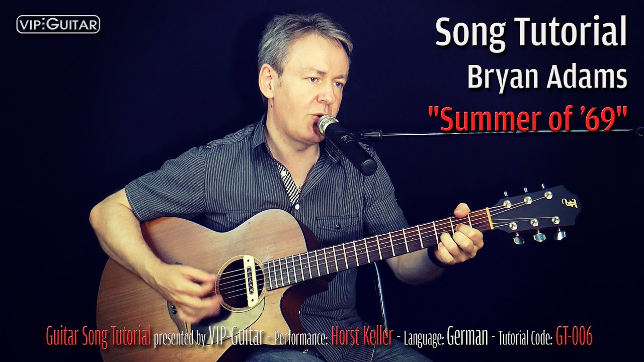 Songtutorial: Bryan Adams - Summer of 69