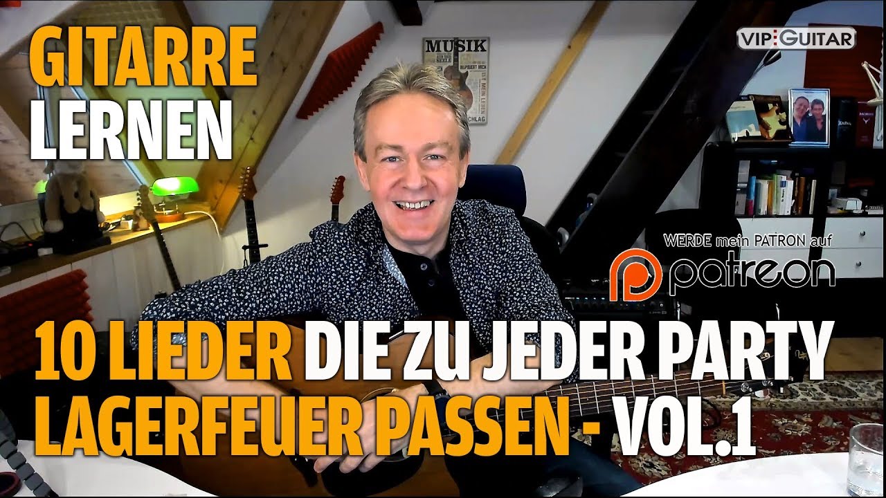 10 Lieder die zu jeder Parte / Lagerfeuer passen Vol. 1