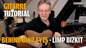 Songtutorial - Behind blue Eyes - Limp Bizkit
