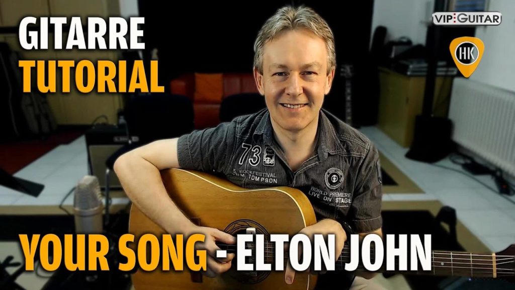 Songtutorial Your Song - Elton John