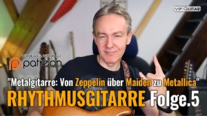 Rhythmusgitarre Folge.5 "Metalgitarre: Von Zeppelin über Maiden zu Metallica"