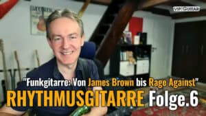 Rhythmusgitarre Folge 6 – Disco Funk Groove Dich frei