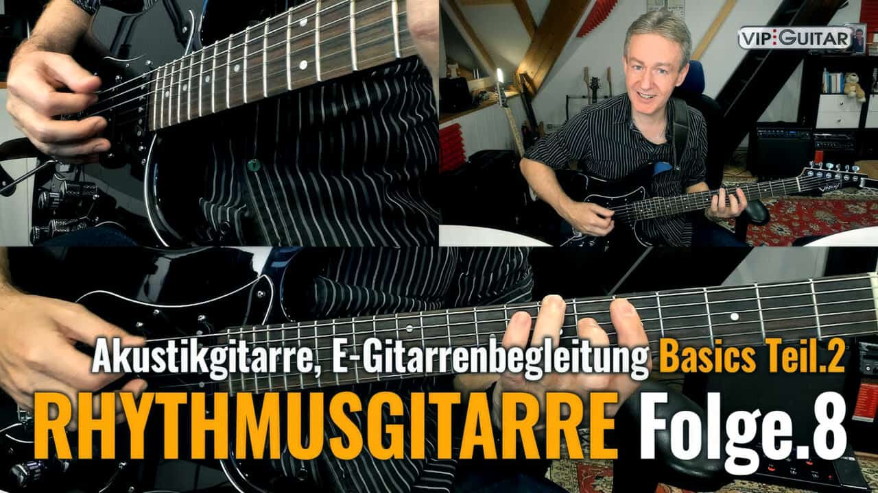 Rhythmusgitarre Folge 8
