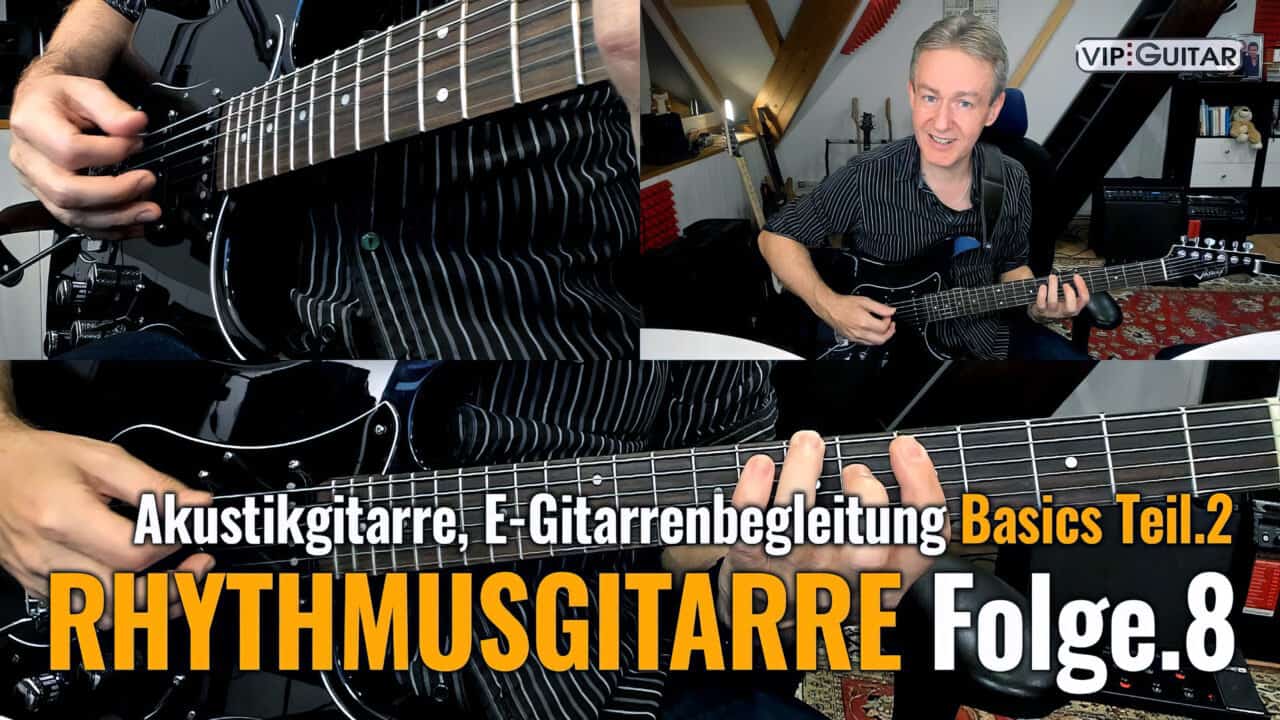 Rhythmusgitarre Folge 8