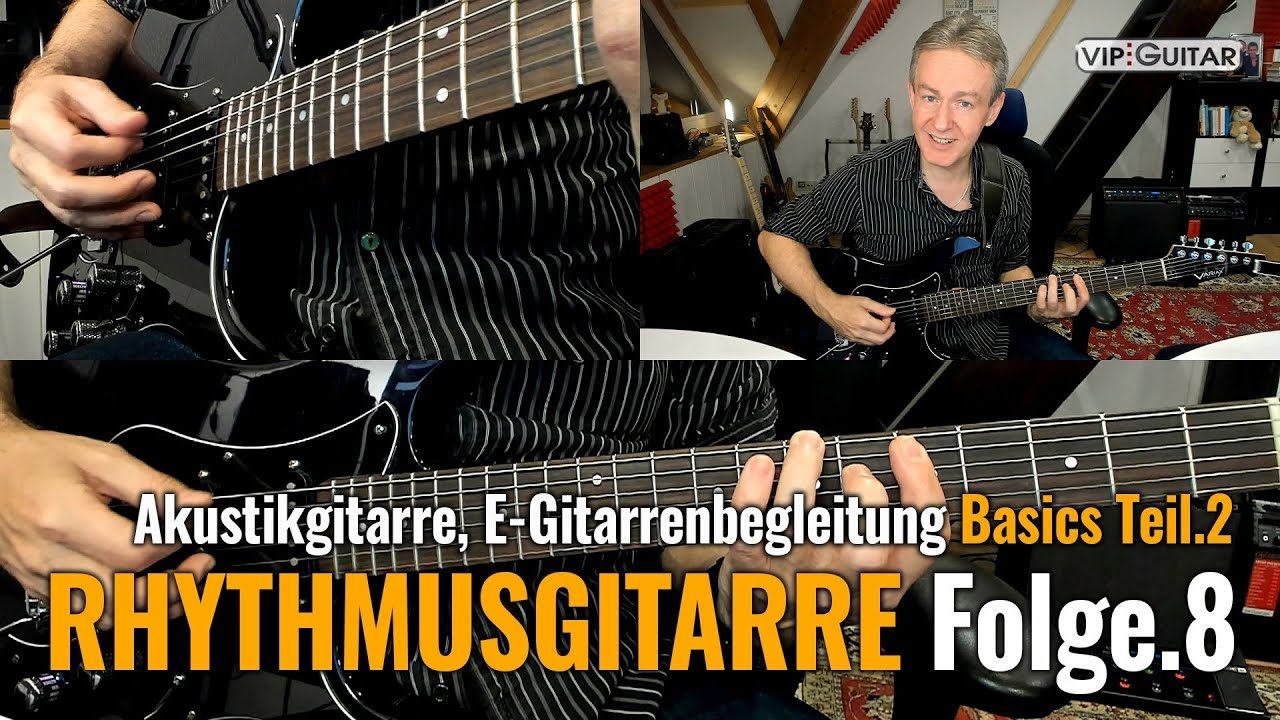 Rhytmusgitarre Folge 8 - E-Gitarrenbegleitung Basic Teil 2