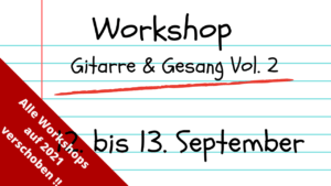 Workschop Gitarre & Gesang 2021