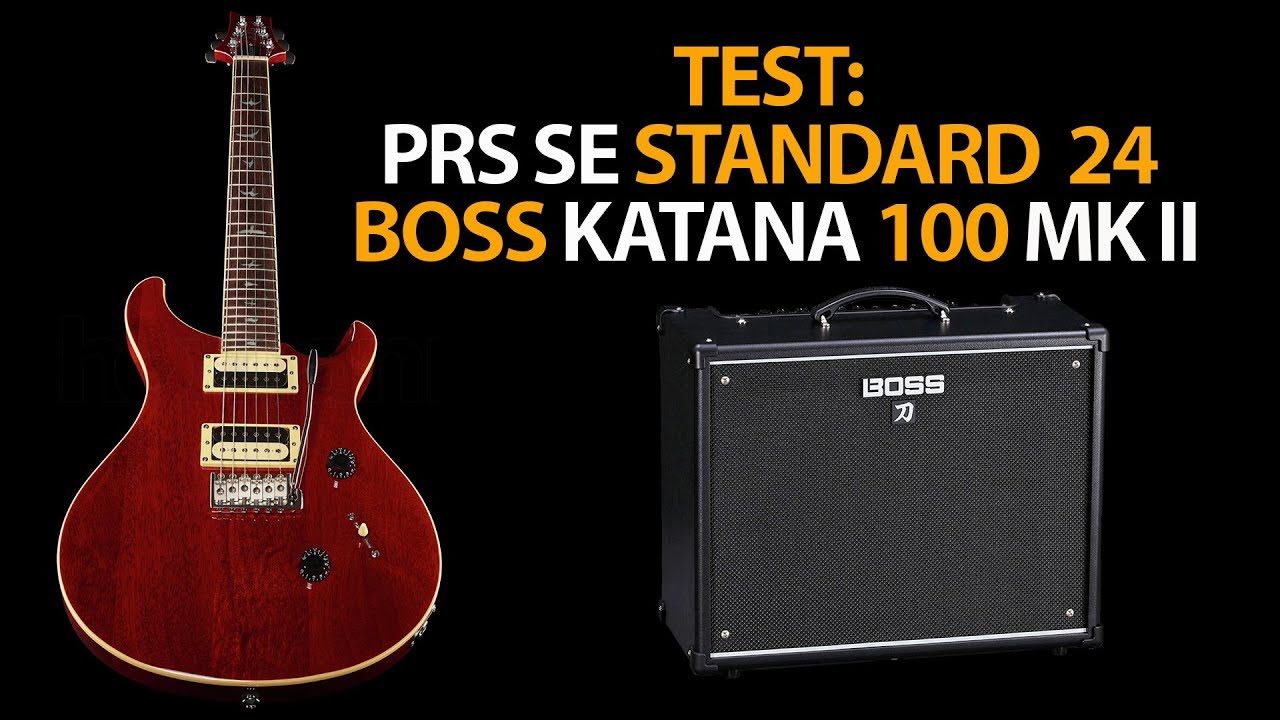 Test PRS SE Standard 24 und BOSS KANTANA 100 MK II