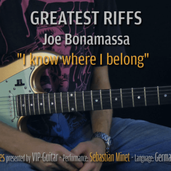 Gitarrenriff Nr. 07 - Joe Bonamassa - I know where i belong
