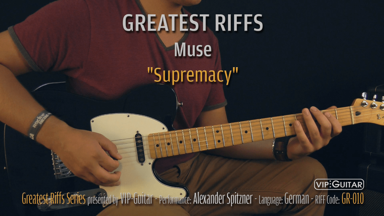Gitarrenriff Nr. 10 - Muse - Supremacy