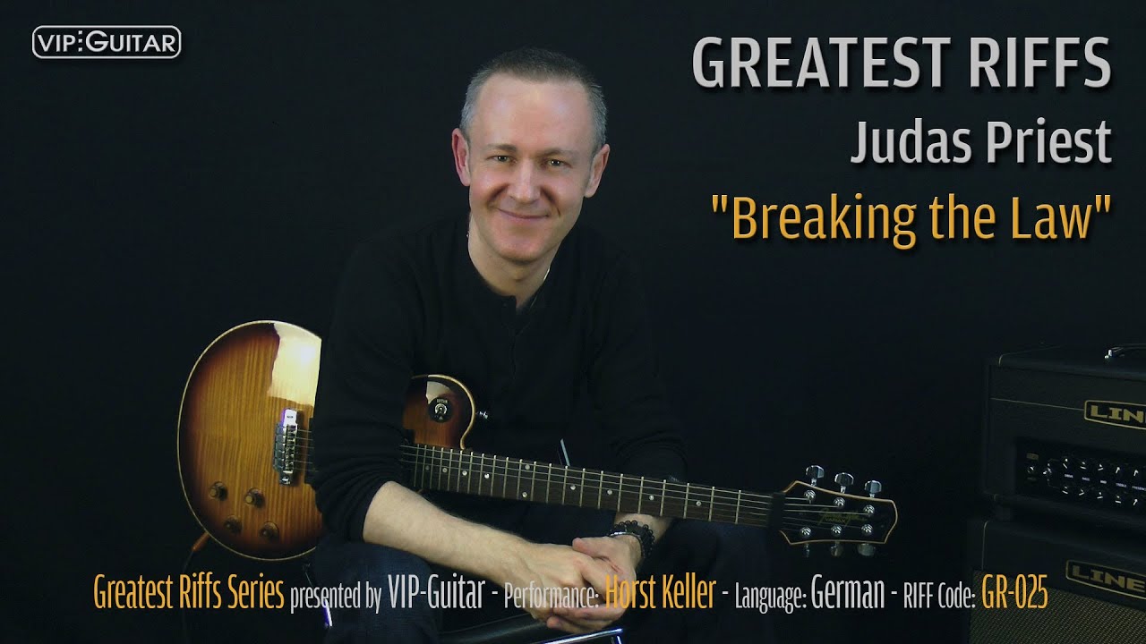Gitarrenriff Nr. 25 - Judas Priest - Brteaking the Law