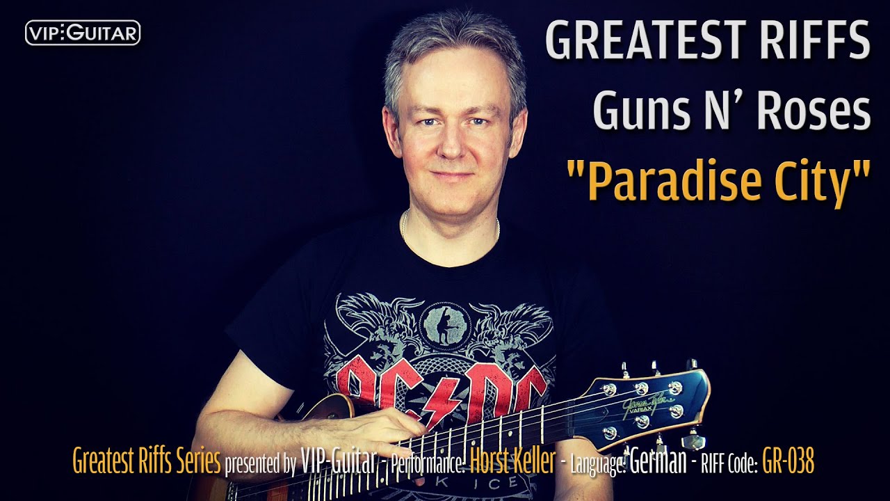 Gitarrenriff Nr. 38 - Guns N' Roses - Paradise City