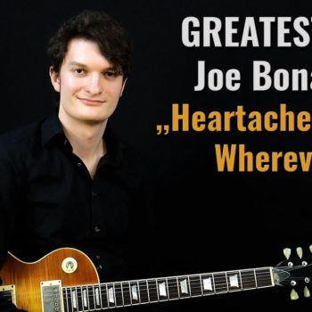 Gitarrenriff Nr. 57 - Joe Bonamassa - Heartache Follows Wherever I Go