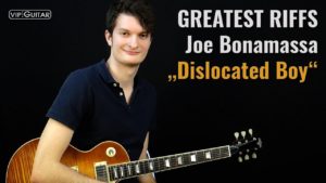 Gitarrenriff Nr. 62 - Joe Bonamassa - Dislocated Boy