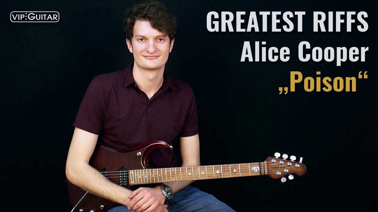 Gitarrenriff Nr. 63 - Alice Cooper - Posion