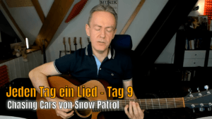 Jeden Tag ein Lied Tag 9 - Chasing Cars von Snow Patrol