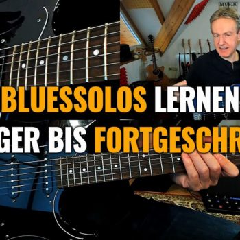 Bluessolos lernen - Anfänger bis Fortgeschrittene