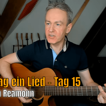 Jeden Tag ein Lied Tag 15 - Alright von Reamonn