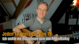 Jeden Tag ein Lied Tag 19 - Ich wollte nie erwaschen sein - Peter Maffay