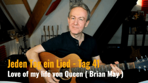 Jeden Tag ein Lied Tag 41 - Love of my live von Queen (Brian May)