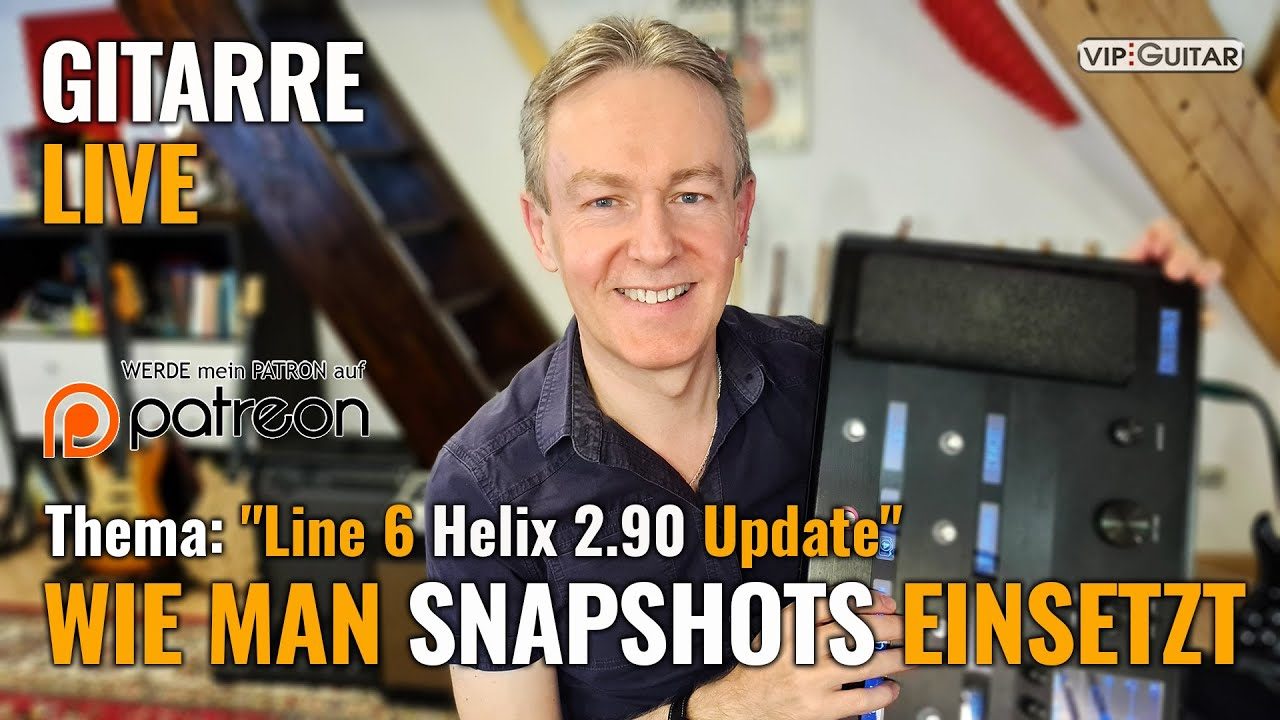 Helix Line 6 Update 2.90 - Wie man Snapshots einsetzt