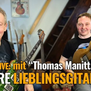 Unsere Lieblingsgitarren