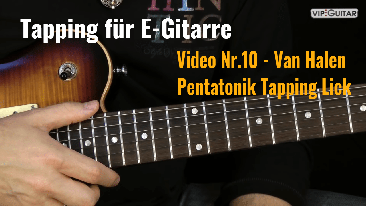 Tapping für E-Gitarre Video Nr.10