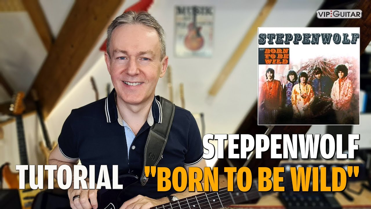 Born to be wild - Steppenwolf