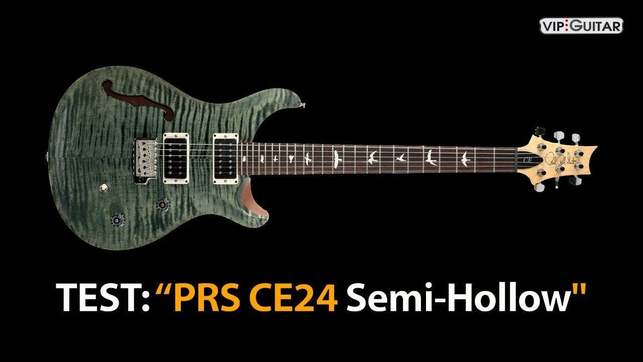 E-Gitarren Test PRS CE24 Semi-Hollow