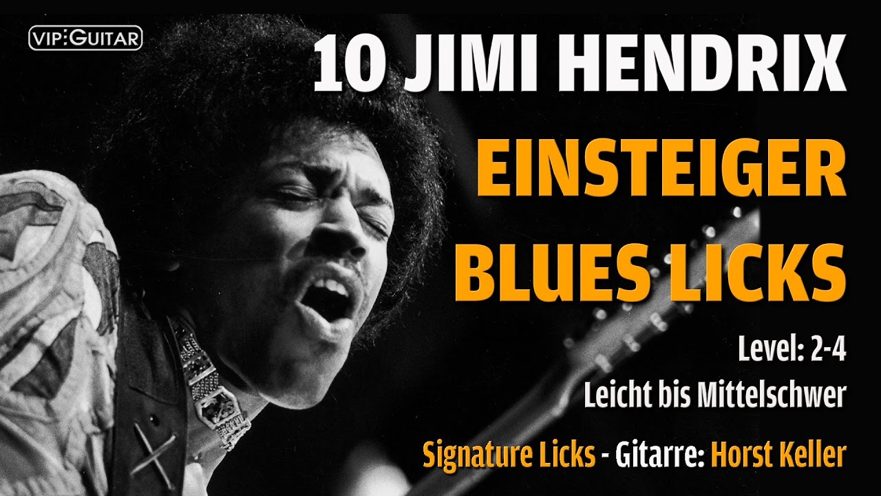 10 Jimi Hendrix Einsteiger Blues Licks