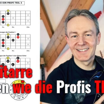 Sologitarre spielen wie die Profis - Teil 2