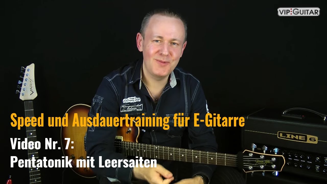 Speed und Ausdauertraining - Pentatonik mit Leersaiten