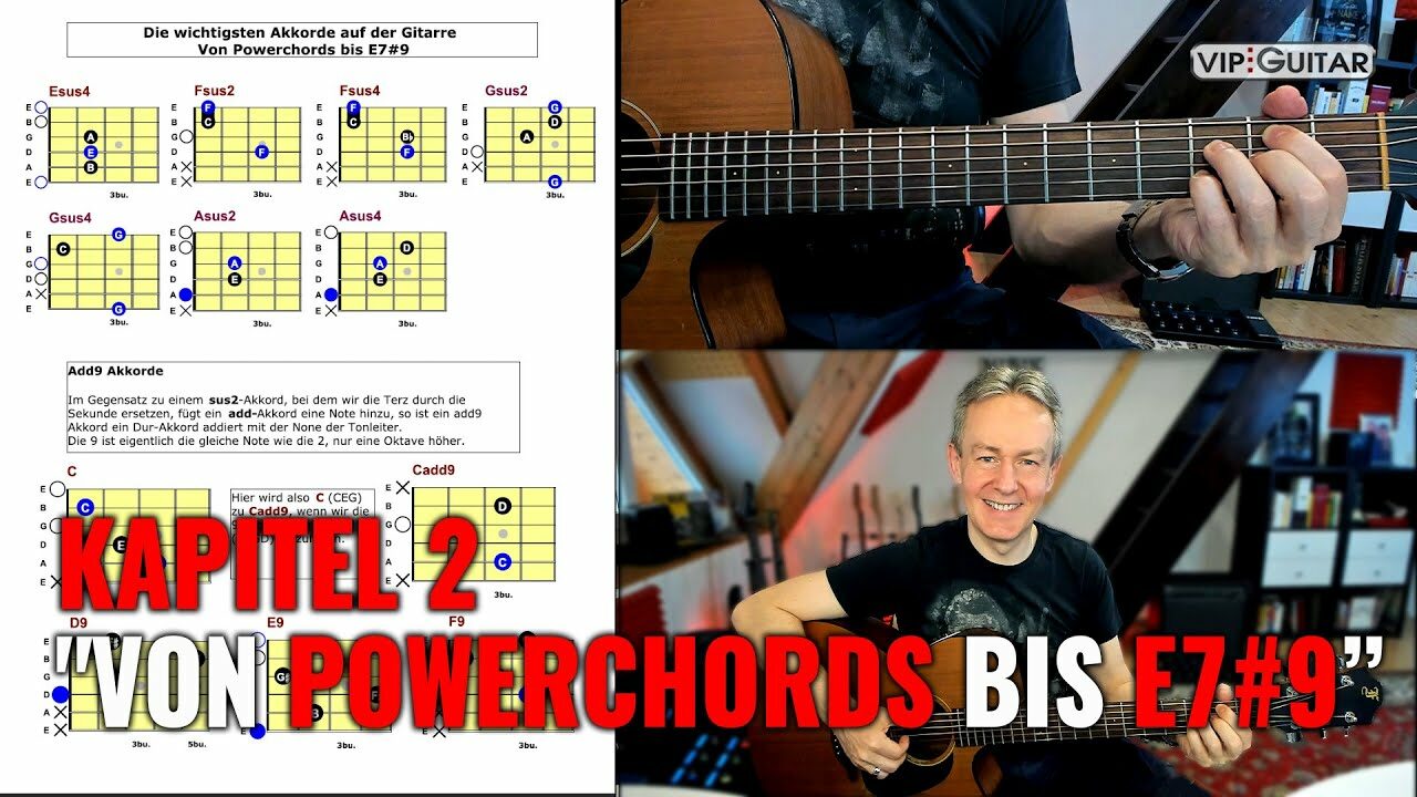 Gitarre Lernen: Vom Powerchords bis E7#9