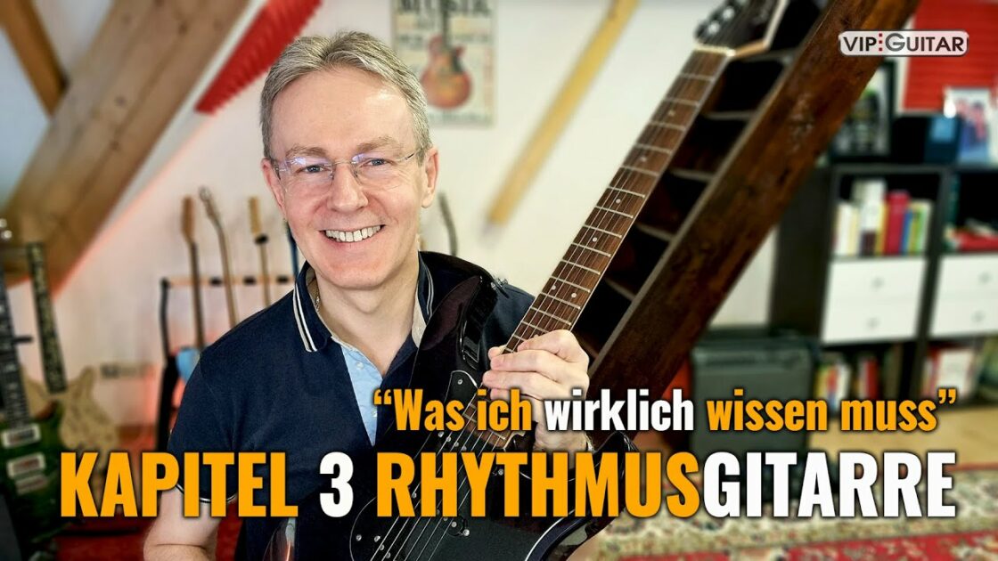 Rhythmusgitarre - Kapitel 3