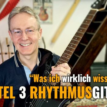 Rhythmusgitarre - Kapitel 3