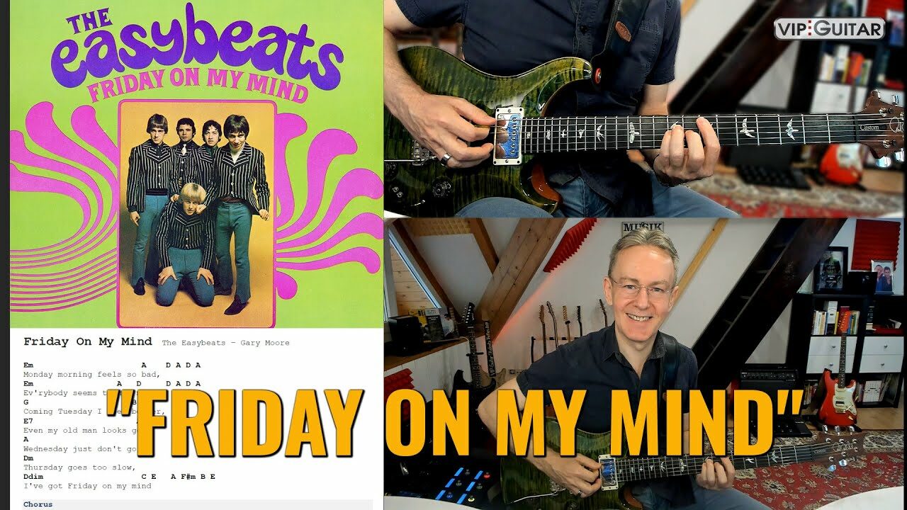 Songtutorial: Friday on my mind