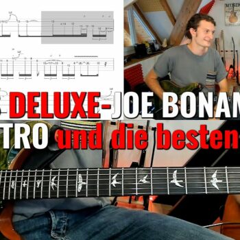 Blues Deluxe - Joe Bonamassa, das Intro und die besten Licks