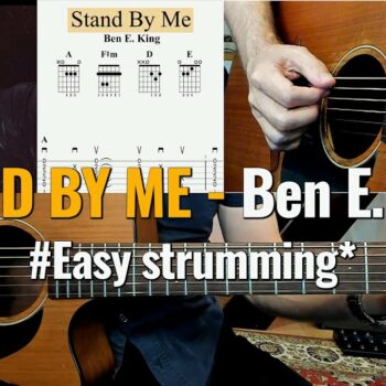 Easy Strumming: Stand by me - Ben E. King