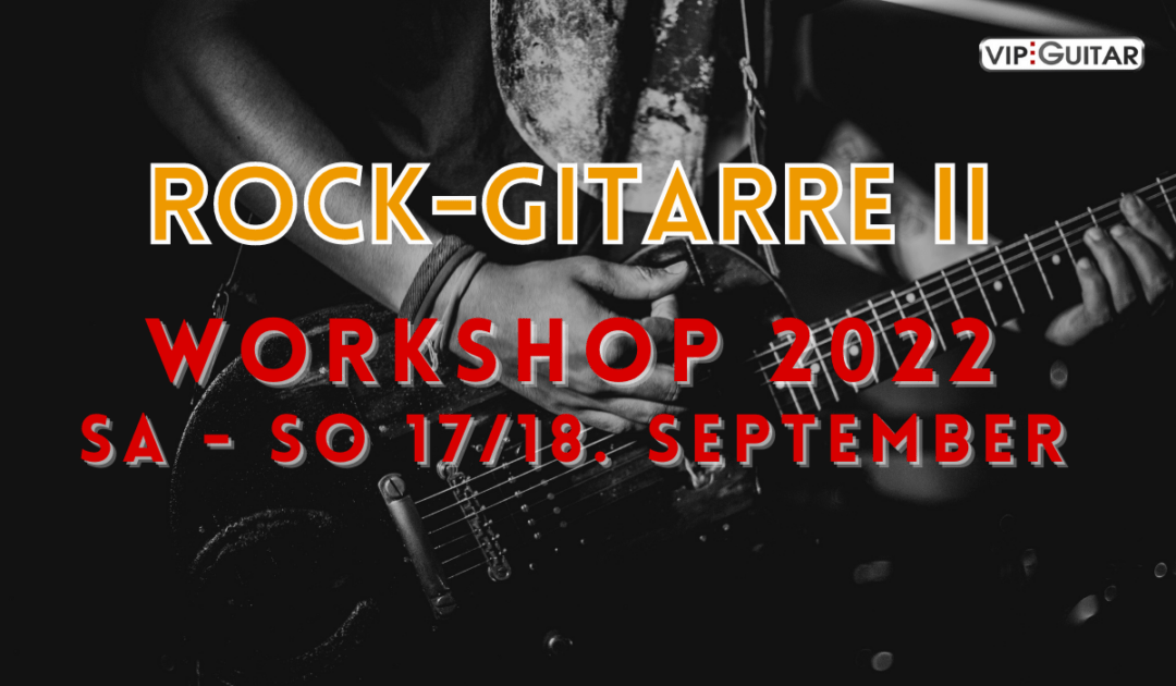 Workshop Rockgitarre II