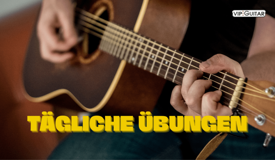 Tägliche Übungen